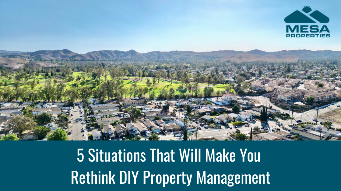 5 Situations That Will Make You Rethink DIY Property Management